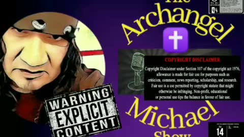 The Archangel Michael "ON AIR" Show Episode # 92, All New No Holds Barred!!!