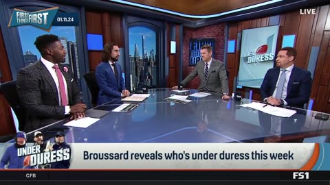 FIRST THINGS FIRST Chris Broussard reveals who's under duress this week