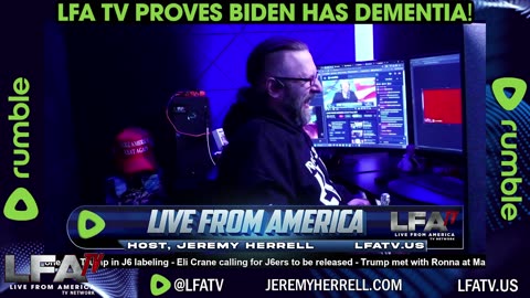 LFA TV PROVES BIDEN HAS DEMENTIA!