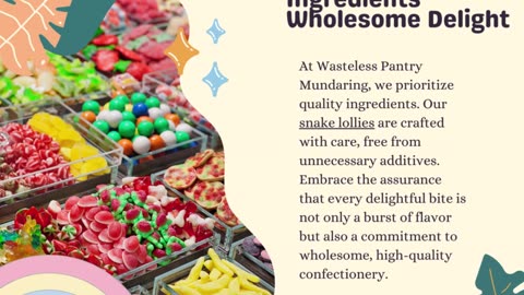 Sweet Delights Await: Snake Lollies Sale at Wasteless Pantry Mundaring