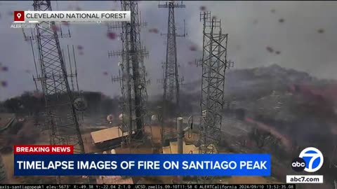 TIME-LAPSE: Wildfire destroys Silver Peak weather-monitoring station on Santiago Peak