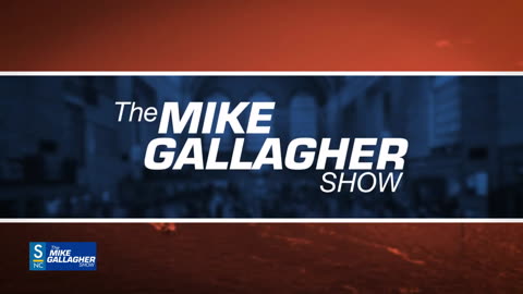 The Mike Gallagher Show Monday September 9, 2024