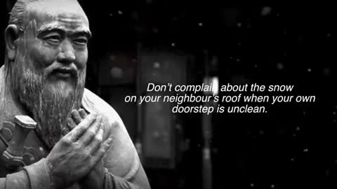 CONFUCIUS - LIFE CHANGING Quotes [STOICISM] Part 1