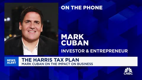 Mark Cuban Says If Kamala Taxes Unrealized Gains She’s ‘Gonna Kill the Stock Market’