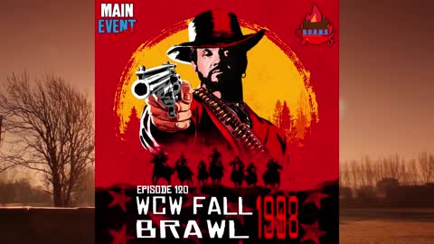 Episode 120: WCW Fall Brawl 1998 - WarGames