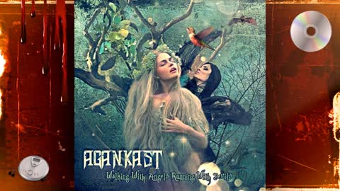 Agankast - Driving Out The Demons