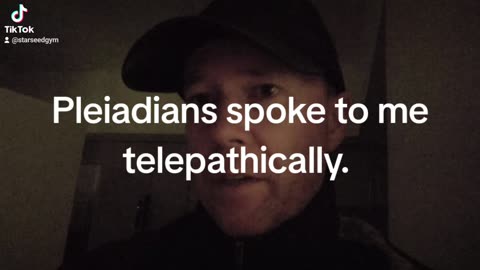 Pleiadians spoke to me telepathically.