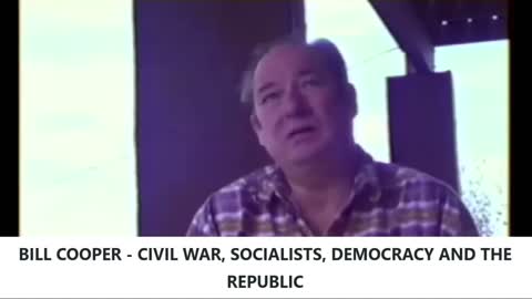 Bill Cooper - Coming Civil War