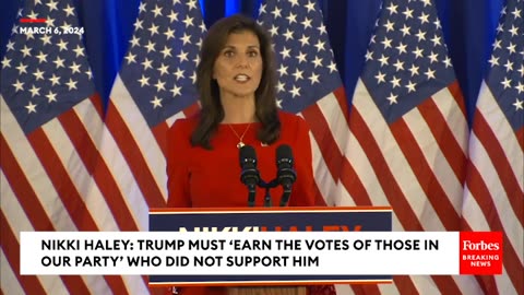 Nikki Haley- Trump Must Earn The Votes Of Those In Our Party Who Did Not Support Him