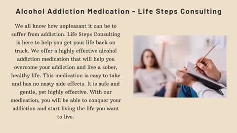 Alcohol Addiction Medication - Life Steps Consulting