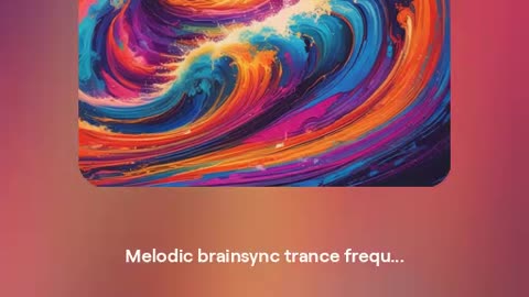 Melodic brainsync trance frequencies No 23 to attract wealth,success,health,luck,love