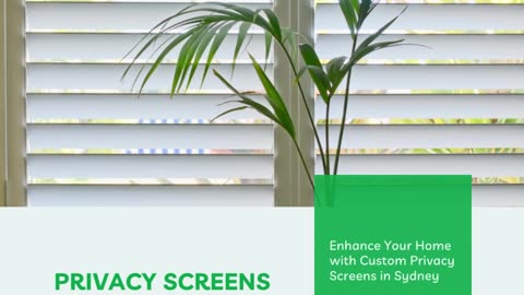 Enhance Your Home with Custom Privacy Screens in Sydney