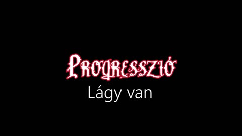 Progresszió ¦ Lágy van (hivatalos audió)