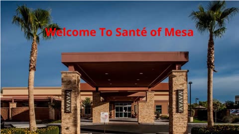 Santé of Mesa : Palliative Care in Mesa, AZ