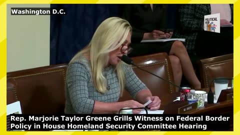 Marjorie Taylor Greene Grills Witness on Federal Border Policy