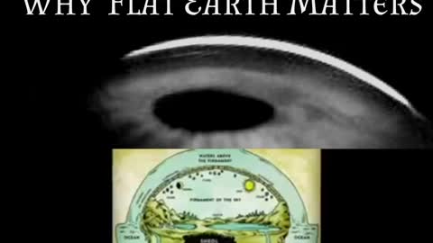 Why Flat Earth Matters... It shows the deception