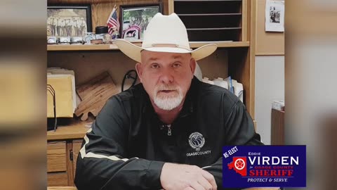 "Re-Elect Eddie Virden for Osage County Sheriff"