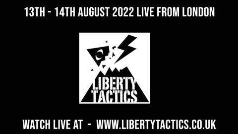 LIBERTY TACTICS - PODCAST-ATHON PCP WALES