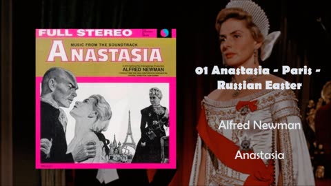 01 Anastasia Paris Russian Easter from Anastasia Sountrack score 1956