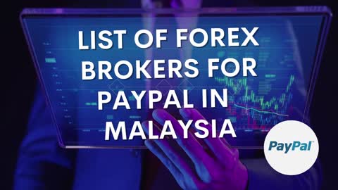 List Of PayPal Forex Brokers 2022 - Forex Brokers That Accepts PayPal 💸 Deposits