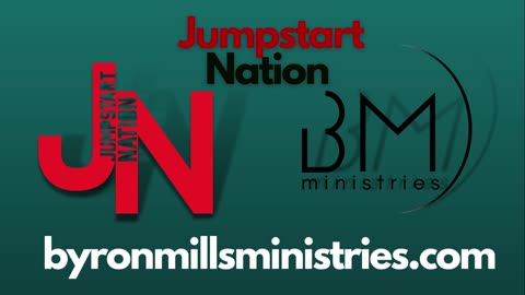 Jumpstart Nation with Byron and Rhea Mills