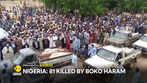 Nigeria: 81 killed by Boko Haram | Andhra, Telangana face rain fury | Top Headlines | WION News