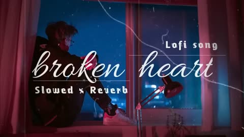 Bollywood Sad Songs For Broken Hearts - Sad Lofi Song Hindi 💔💔