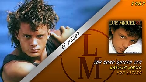 Luis Miguel - Es Mejor