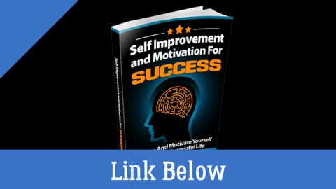 Self Improvement and Motivation for Success