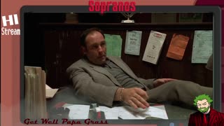 The Sopranos Hi Stream [Get Well Papa Grass] Reupload