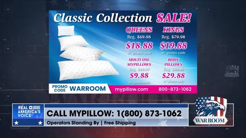 Go To MyPillow.com/warroom And Check Out The Classic Collection Sale Today!