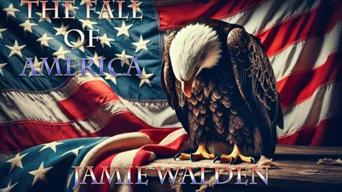 The Fall of America with Jamie Walden