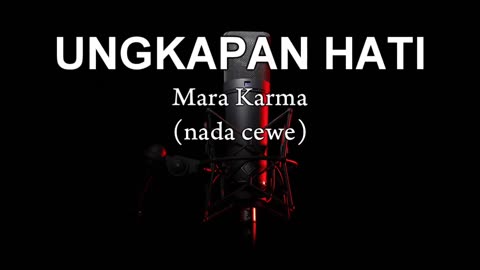 UNGKAPAN HATI | Karaoke Tanpa Vokal