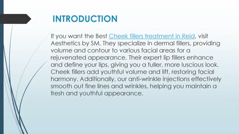 Best Cheek fillers treatment in Reid