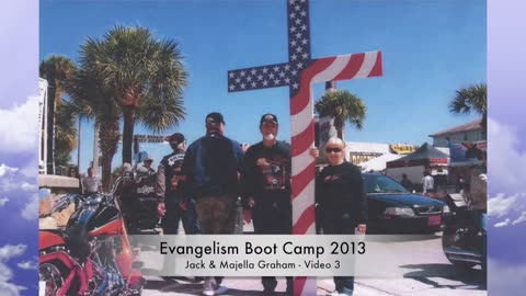 Evangelism Boot Camp 2013 - Video 3