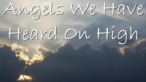 Angels We Have Heard On High -- Instrumental Christmas Music