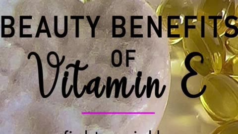 Vitamin E Your Key to Wellness #shorts#shortvideo#vitaminecapsule#skincare#healthy#hairgrowth