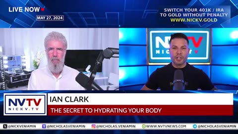 Ian Clark Discusses The Secret To Hydrating Your Body with Nicholas Veniamin