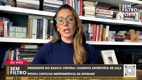 Lula chegou a dizer que Banco central ser independente é bobagem