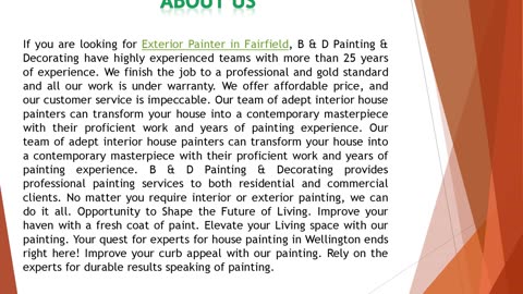 If you are looking for Exterior Painter in Fairfield