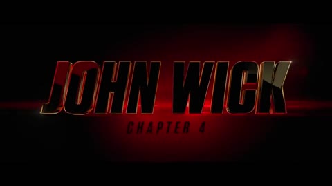 JOHN WICK: CHAPTER 4 - New Trailer (2023)