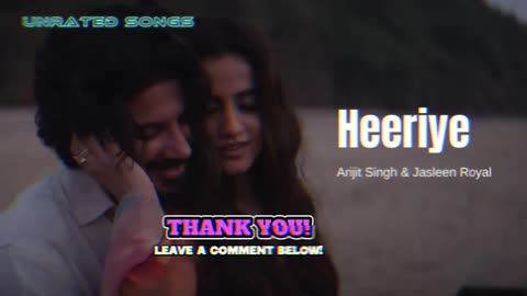 Heeriye | Arijit Singh | Jasleen Royal | Dulquer Salmaan New Song