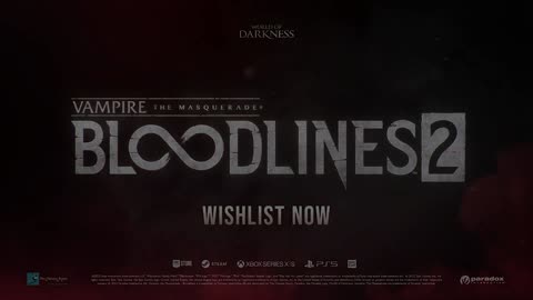 Bloodlines 2 Official Announcement Trailer