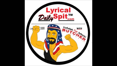 Lyrical Spit™ Diafullah Dobashi's "DAILY SPIT" 5