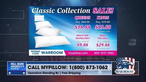 Go To MyPillow.com/warroom And Check Out The Classic Collection Sale!