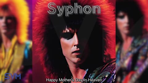 Syphon - Happy Mother's Day In Heaven - Lyric Video