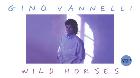 [1987] Gino Vannelli - Wild Horses (Extended Remix Remastered)