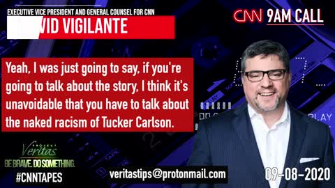 (4) #CNNTapes General Counsel David Vigilante SLAMS Fox News Tucker Carlson as Racist And Uninformed