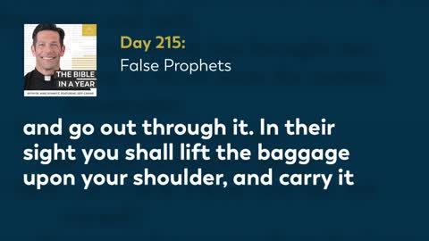 Day 215: False Prophets — The Bible in a Year (with Fr. Mike Schmitz)