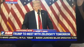 OANN trump to meet with Zelensky tomorrow Thursday 05:38 pm